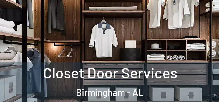 Closet Door Services Birmingham - AL