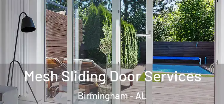 Mesh Sliding Door Services Birmingham - AL