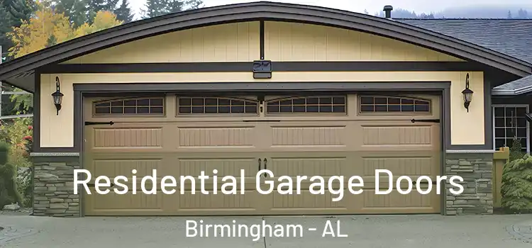  Residential Garage Doors Birmingham - AL