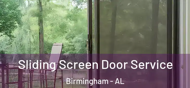 Sliding Screen Door Service Birmingham - AL